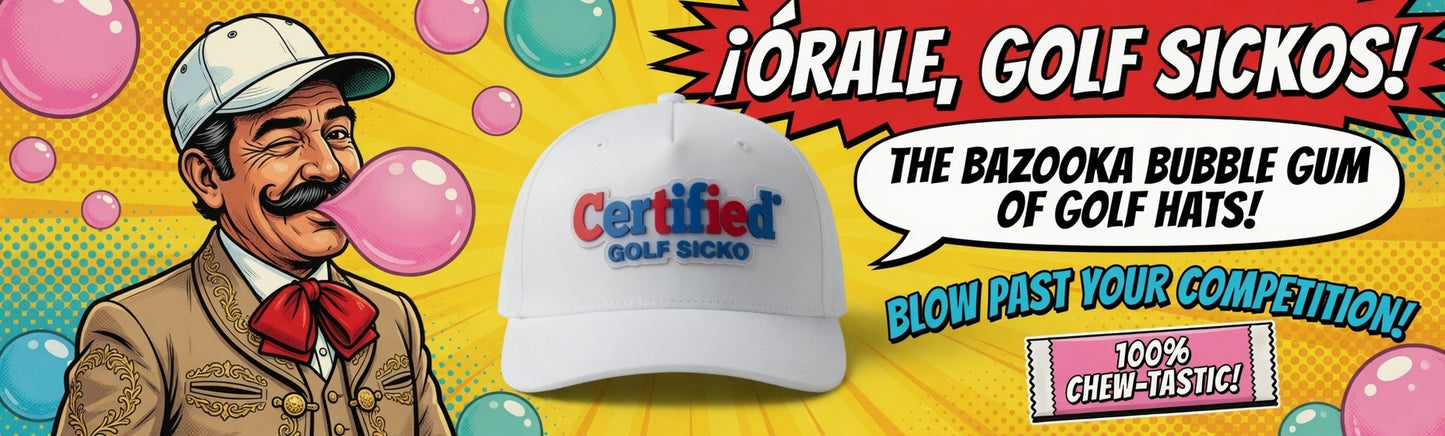 Certified Golf Sicko™ Bubble Gum Hat